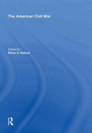 Ethan S. Rafuse - American Civil War, Inbunden