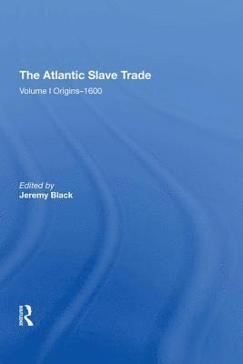 bokomslag The Atlantic Slave Trade