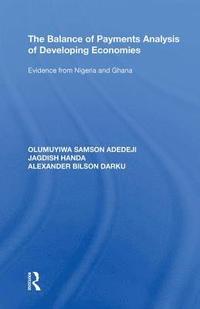 bokomslag The Balance of Payments Analysis of Developing Economies