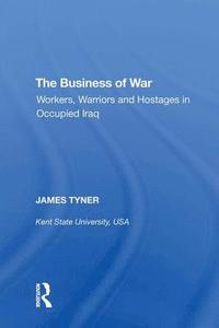 bokomslag The Business of War