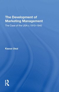 bokomslag The Development of Marketing Management
