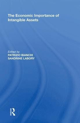 Patrizio Bianchi - Economic Importance of Intangible Assets, Inbunden