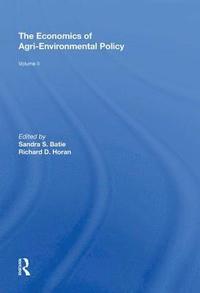 bokomslag The Economics of Agri-Environmental Policy, Volume II