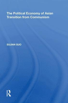 bokomslag Political Economy of Asian Transition from Communism