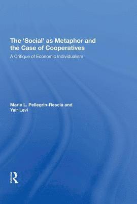 bokomslag The 'Social' as Metaphor and the Case of Cooperatives