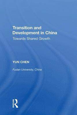 Transition and Development in China 1