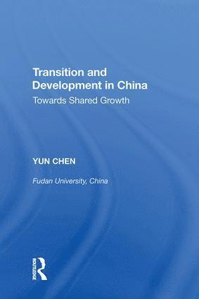 Transition and Development in China