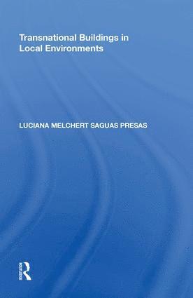 bokomslag Transnational Buildings in Local Environments