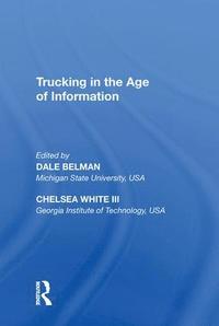 bokomslag Trucking in the Age of Information