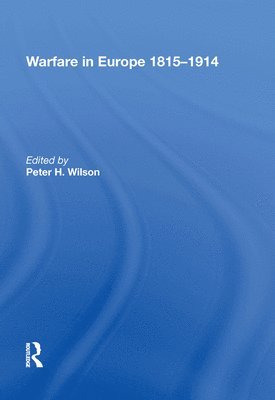 Warfare in Europe 18151914 1