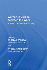 bokomslag Women in Europe between the Wars