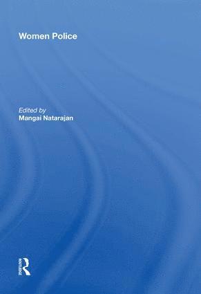 Mangai Natarajan - Women Police, Inbunden