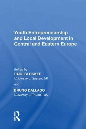 Bruno Dallago - Youth Entrepreneurship and Local Development in Central and Eastern Europe, Inbunden