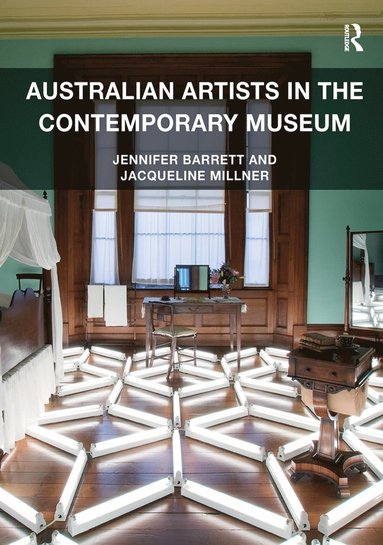 bokomslag Australian Artists in the Contemporary Museum