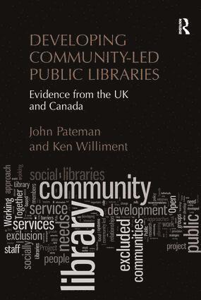 John Pateman, Ken Williment - Developing Community-Led Public Libraries, Häftad
