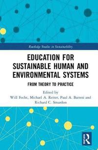 bokomslag Education for Sustainable Human and Environmental Systems