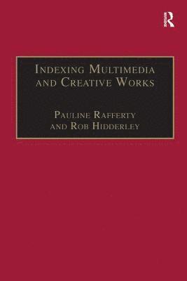 Indexing Multimedia and Creative Works 1