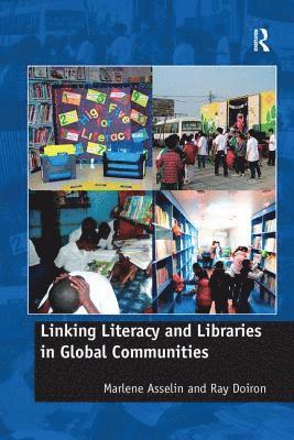 Linking Literacy and Libraries in Global Communities 1
