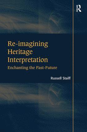 bokomslag Re-imagining Heritage Interpretation