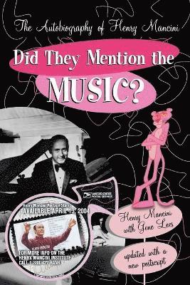 Henry Mancini - Did They Mention the Music?, Häftad
