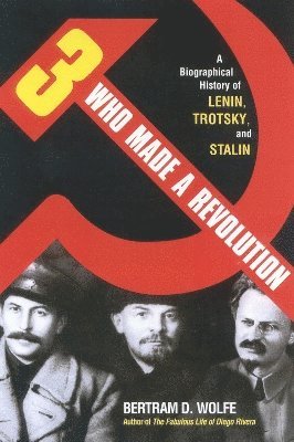 Three Who Made a Revolution 1