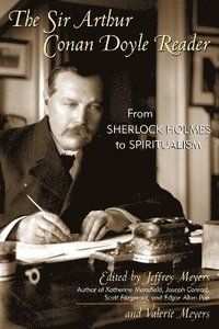 bokomslag The Sir Arthur Conan Doyle Reader