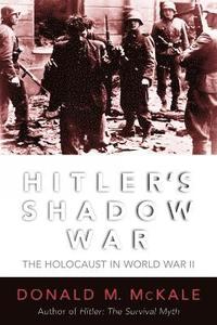 bokomslag Hitler's Shadow War