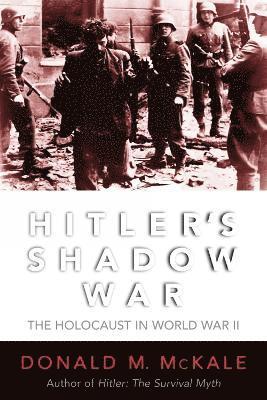bokomslag Hitler's Shadow War