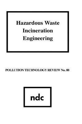 Hazardous Waste Incineration Engineering 1