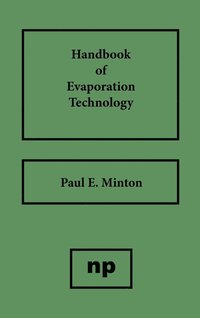 bokomslag Handbook of Evaporation Technology