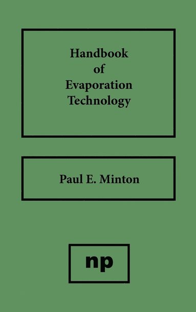 bokomslag Handbook of Evaporation Technology