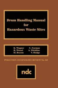 bokomslag Drum Handling Manual for Hazardous Waste Sites