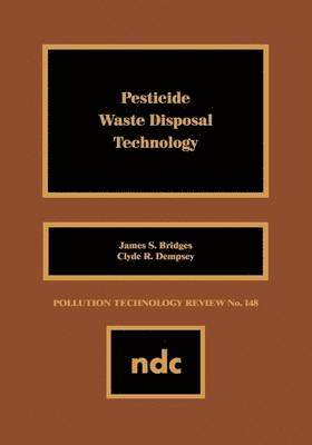 bokomslag Pesticide Waste Disposal Technology