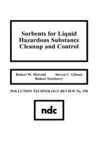 bokomslag Sorbents for Liquid Hazardous Substance Cleanup and Control