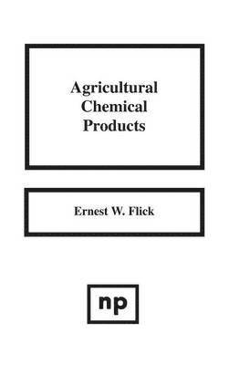 bokomslag Agricultural Chemical Products