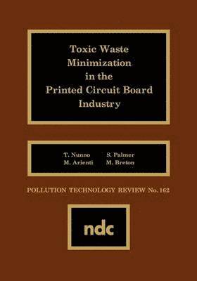 bokomslag Toxic Waste Minimization in the Printed Circuit Board Industry