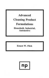 bokomslag Advanced Cleaning Product Formulations, Vol. 1