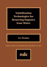 bokomslag Volatilization Technologies for Removing Organics from Water