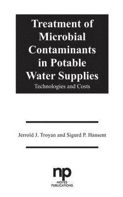 bokomslag Treatment of Microbial Contaminants in Potable Water Supplies