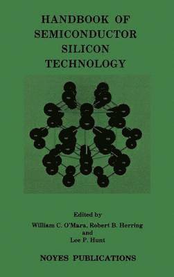 bokomslag Handbook of Semiconductor Silicon Technology