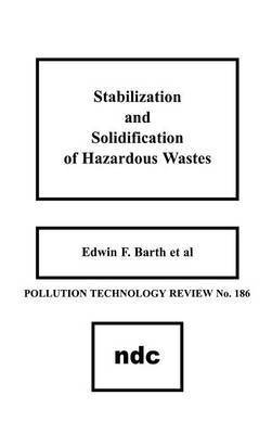 bokomslag Stabilization and Solidification of Hazardous Wastes