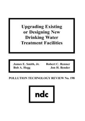 Upgrading Existing or Designing New Drinking Water Treatment Facilities 1
