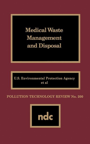 bokomslag Medical Waste Management and Disposal