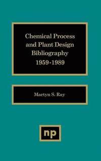 bokomslag Chemical Process and Plant Design Bibliography