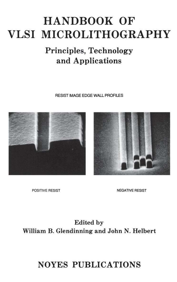 Handbook of VLSI Microlithography 1