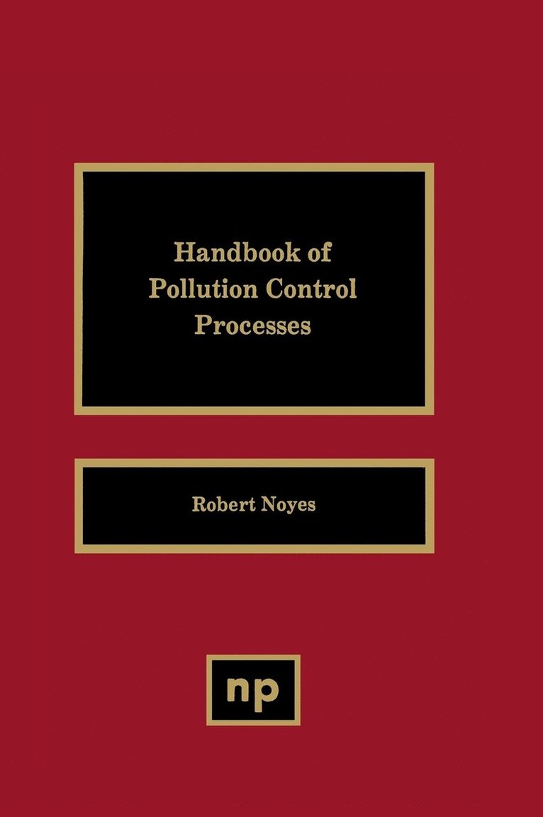 Handbook of Pollution Control Processes 1