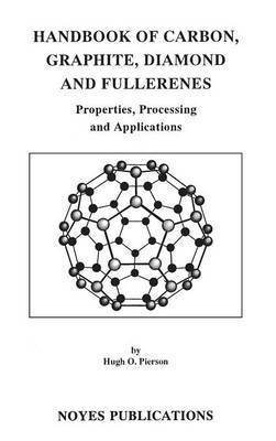 bokomslag Handbook of Carbon, Graphite, Diamonds and Fullerenes