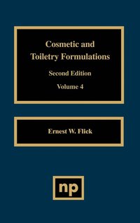 bokomslag Cosmetic and Toiletry Formulations, Vol. 4