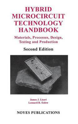 Hybrid Microcircuit Technology Handbook 1