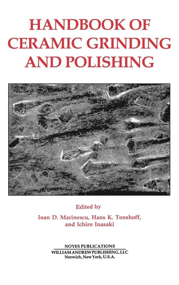 Handbook of Ceramics Grinding & Polishing